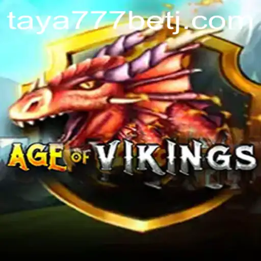 Dive into the World of AgeofViking and Explore the Thrills of Taya777 Bet