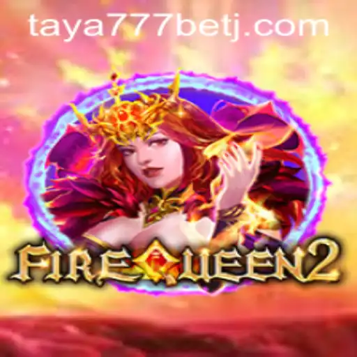 Unveiling the Allure of FireQueen2: An Exciting Adventure in Gaming