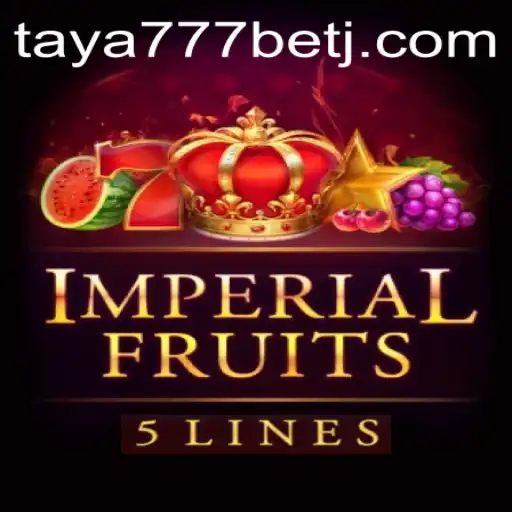Exploring the Thrills of ImperialFruits5 with Taya777 Bet Strategies
