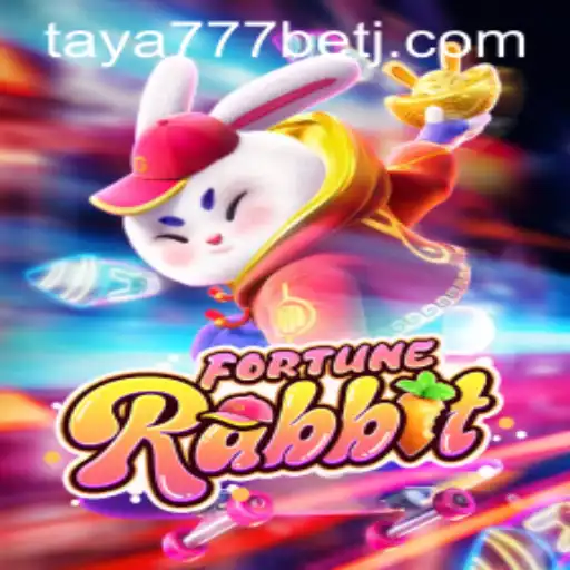 Discover the Thrilling world of FortuneRabbit and Taya777 Bet