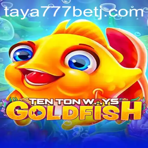 Discovering TenTonWaysGoldfish: The Ultimate Casino Experience with Taya777 Bet