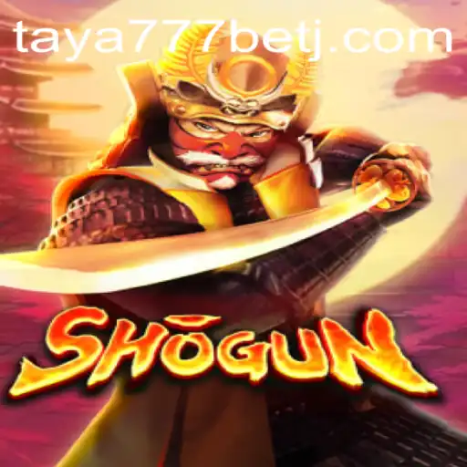 Exploring the Game 'Shogun' and the Thrilling World of Taya777 Bet