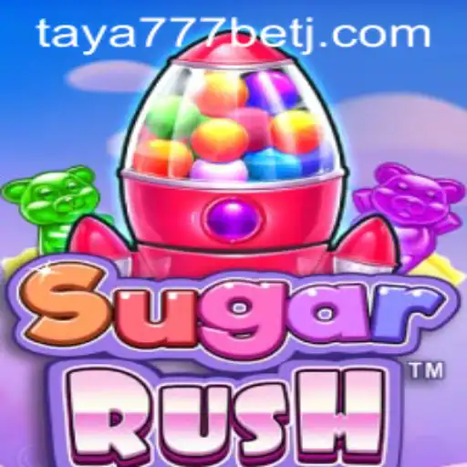 Exploring the World of SugarRush and the Thrill of Taya777 Bet