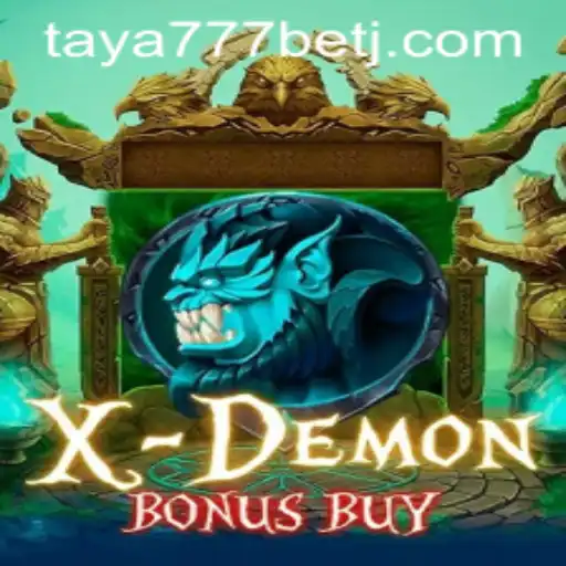 Exploring the Features and Mechanics of XDemonBonusBuy with Taya777 Bet